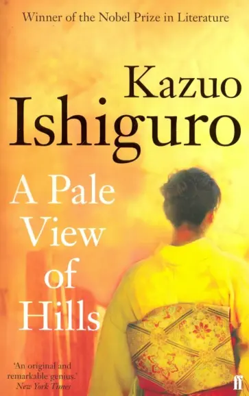 Kazuo Ishiguro - A Pale View of Hills обложка книги