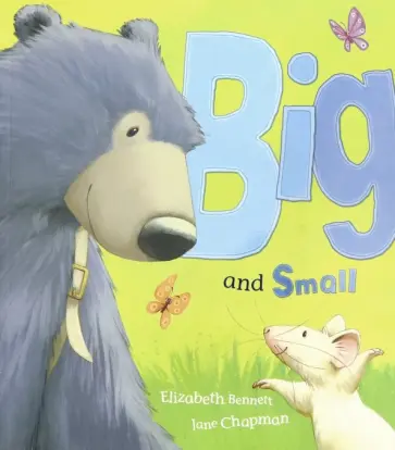 Elizabeth Bennett - Big and Small обложка книги