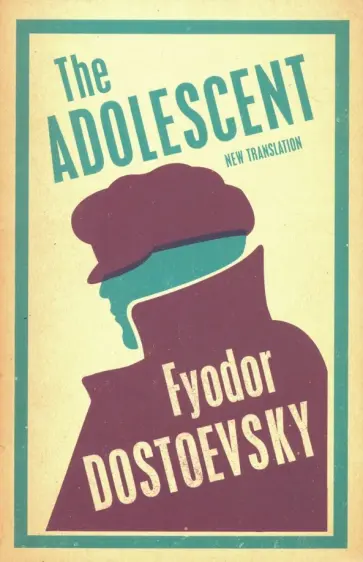 Fyodor Dostoevsky - The Adolescent обложка книги