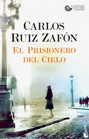 Zafon Ruiz - El Prisionero del Cielo обложка книги