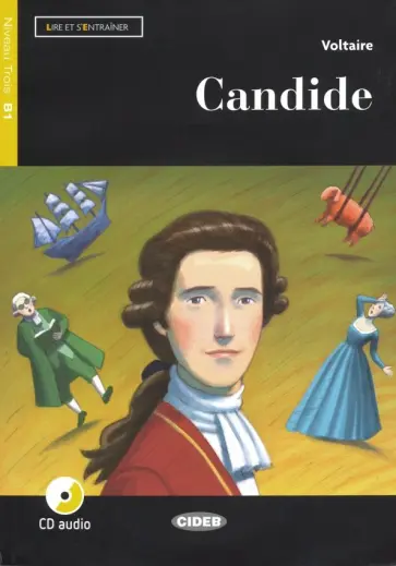 Francois-Marie Voltaire - Candide. В1 (+CD) Francois-Marie Voltaire - Candide. В1 (+CD) обложка книги