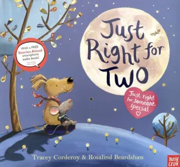 Tracey Corderoy - Just Right for Two Tracey Corderoy - Just Right for Two обложка книги
