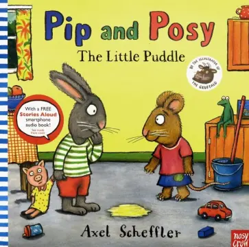 Axel Scheffler - Pip and Posy. Little Puddle обложка книги