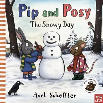 Axel Scheffler - Pip and Posy. Snowy Day обложка книги