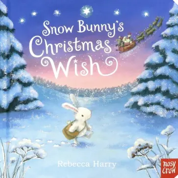 Snow Bunny's Christmas Wish обложка книги