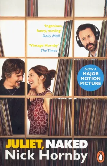 Nick Hornby - Juliet, Naked (film tie-in) обложка книги