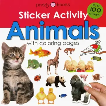 Roger Priddy - Sticker Activity. Animals with coloring pages обложка книги