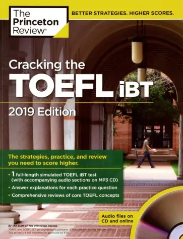 Cracking the TOEFL iBT. 2019 Edition (+CD) обложка книги