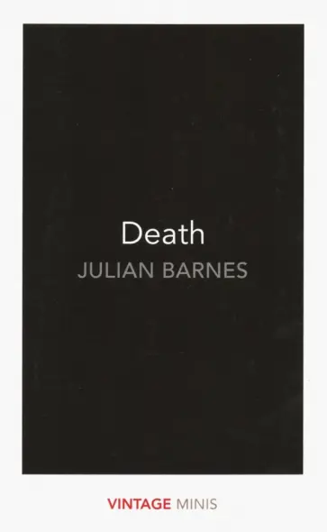 Julian Barnes - Death обложка книги