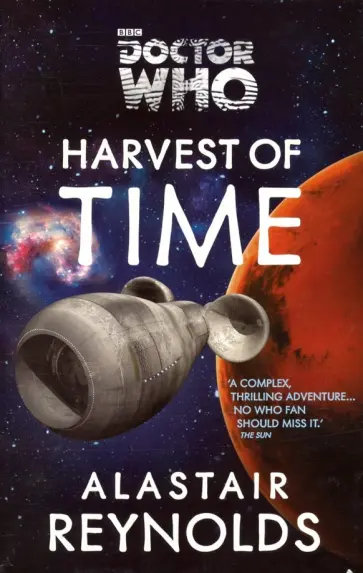 Alastair Reynolds - Doctor Who. Harvest of Time Alastair Reynolds - Doctor Who. Harvest of Time обложка книги