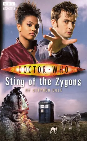 Stephen Cole - Doctor Who. Sting of the Zygons Stephen Cole - Doctor Who. Sting of the Zygons обложка книги