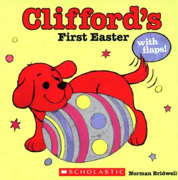 Norman Bridwell - Clifford's First Easter обложка книги
