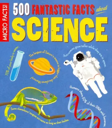 Dan Green - 500 Fantastic Facts about Science обложка книги