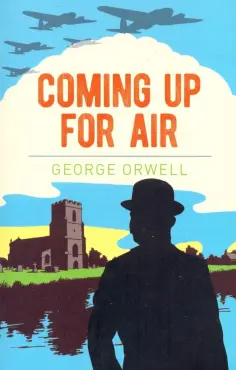 George Orwell - Coming Up for Air обложка книги