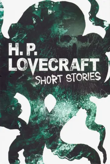 Howard Lovecraft - H.P.Lovecraft Short Stories обложка книги