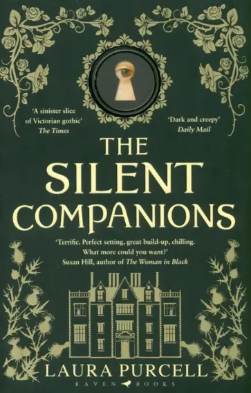 Laura Purcell - The Silent Companions Laura Purcell - The Silent Companions обложка книги
