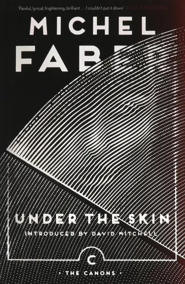Michel Faber - Under the Skin Michel Faber - Under the Skin обложка книги