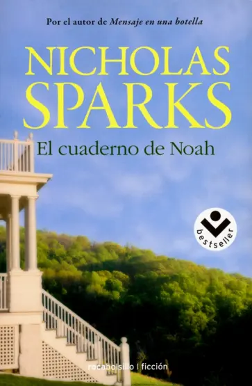 Nicholas Sparks - El cuaderno de Noah обложка книги