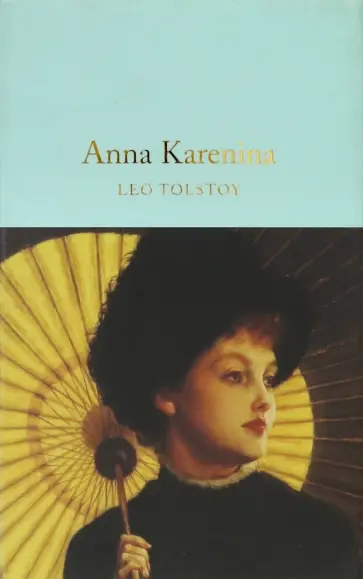 Leo Tolstoy - Anna Karenina обложка книги