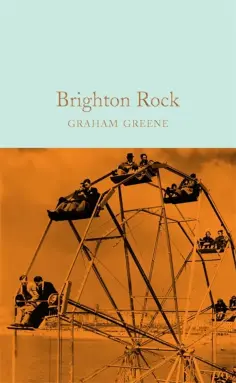 Graham Greene - Brighton Rock обложка книги
