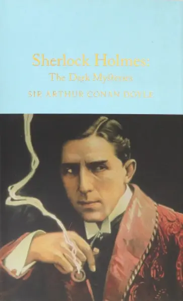 Arthur Doyle - Sherlock Holmes. The Dark Mysteries обложка книги