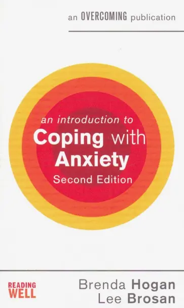 Hogan, Brosan - An Introduction to Coping with Anxiety обложка книги