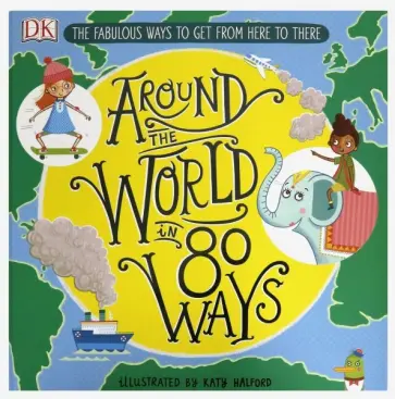 Henrietta Drane - Around the World in 80 Ways обложка книги