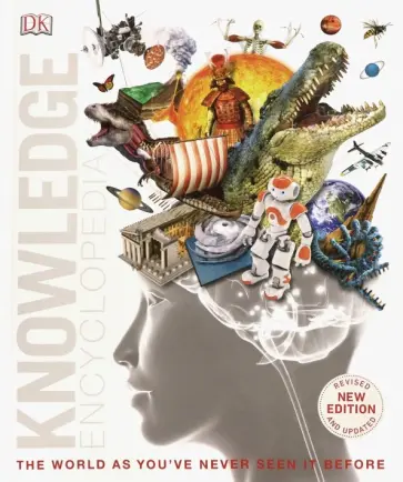 Knowledge Encyclopedia. Updated & expanded edition Knowledge Encyclopedia. Updated & expanded edition обложка книги