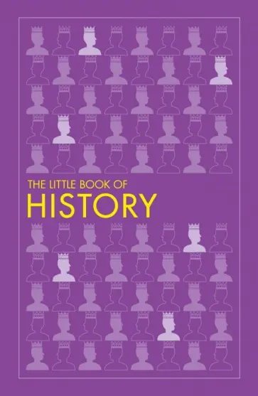 The Little Book of History The Little Book of History обложка книги