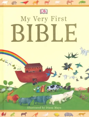 James Harrison - My Very First Bible обложка книги