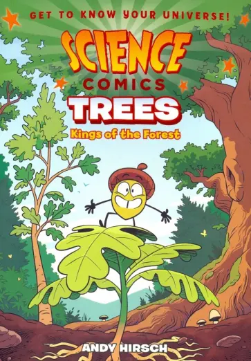 Andy Hirsch - Science Comics: Trees: Kings of the Forest обложка книги