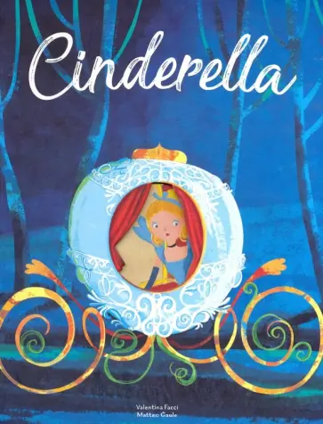 Valentina Facci - Die Cut Fairytales. Cinderella обложка книги