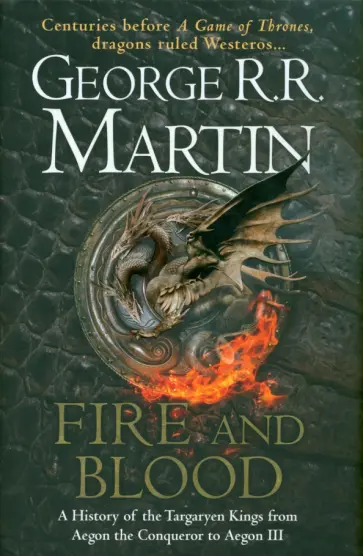 Martin George R. R. - Fire and Blood обложка книги