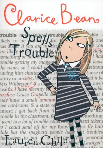 Lauren Child - Clarice Bean Spells Trouble Lauren Child - Clarice Bean Spells Trouble обложка книги