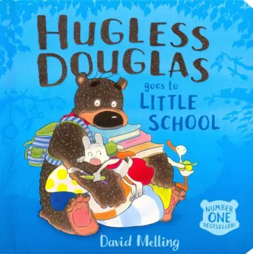 David Melling - Hugless Douglas Goes to Little School обложка книги