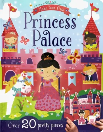 Make Your Own. Princess Palace обложка книги