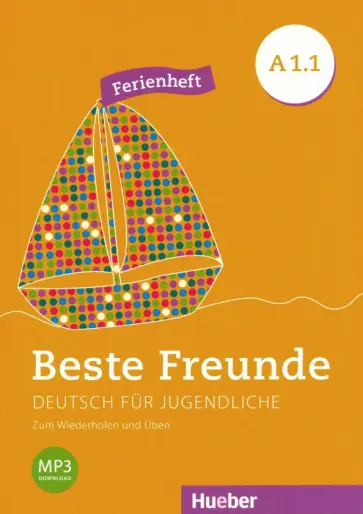 Coronil Orozco - Beste Freunde A1/1 Ferienheft обложка книги