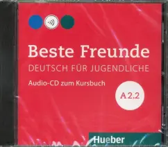 Обложка книги Beste Freunde. Deutsch fur Jugendliche. A2.2 (CD), Georgiakaki Manuela