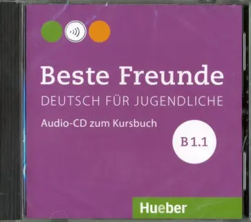 Manuela Georgiakaki - Beste Freunde. Deutsch fur Jugendliche. B1.1 (CD) обложка книги
