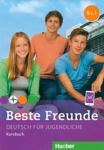 Georgiakaki, Seuthe - Beste Freunde. Deutsch fur Jugendliche. Kursbuch. B1.1 обложка книги