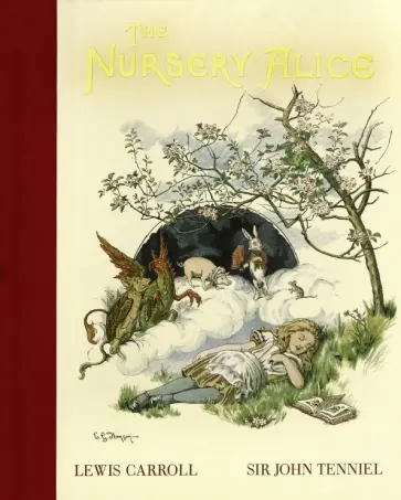 Lewis Carroll - Nursery Alice обложка книги