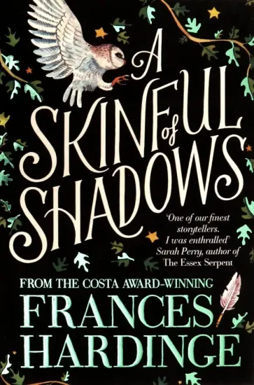 Frances Hardinge - A Skinful of Shadows Frances Hardinge - A Skinful of Shadows обложка книги