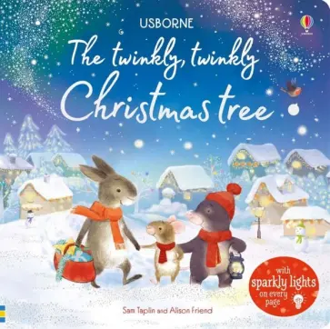Sam Taplin - The Twinkly, Twinkly Christmas Tree обложка книги