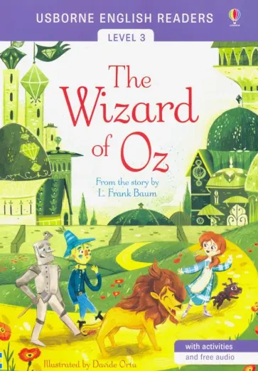 Mairi Mackinnon - The Wizard of Oz. Level 3 Mairi Mackinnon - The Wizard of Oz. Level 3 обложка книги