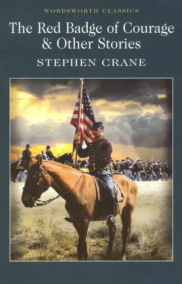 Stephen Crane - Red Badge of Courage Stephen Crane - Red Badge of Courage обложка книги