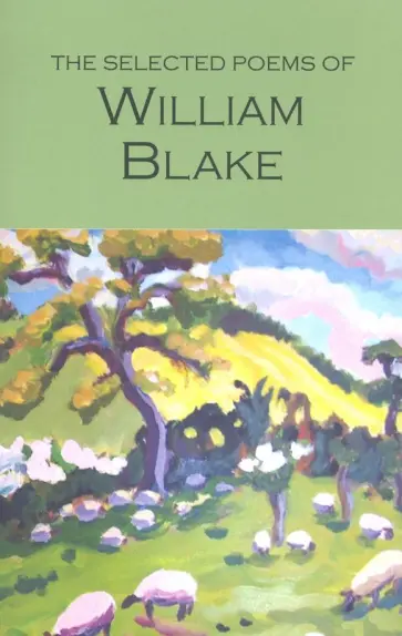 William Blake - Selected Poems обложка книги