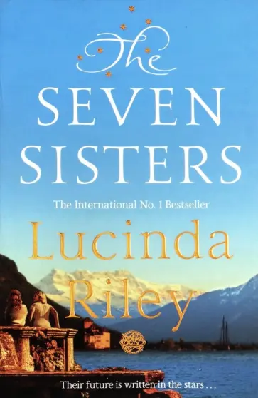 Lucinda Riley - The Seven Sisters обложка книги
