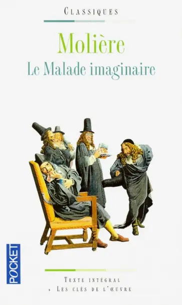 Jean-Baptiste Moliere - Le Malade Imaginaire обложка книги