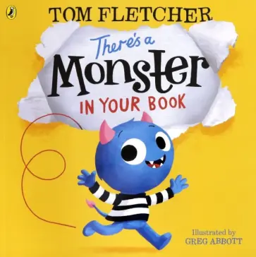 Tom Fletcher - There’s a Monster in Your Book Tom Fletcher - There’s a Monster in Your Book обложка книги