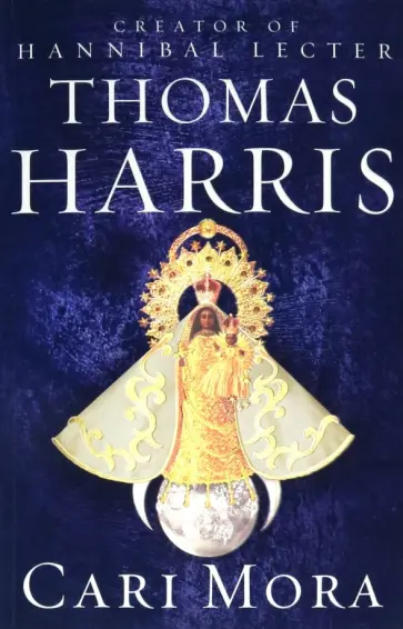 Thomas Harris - Cari Mora   TPB Thomas Harris - Cari Mora   TPB обложка книги